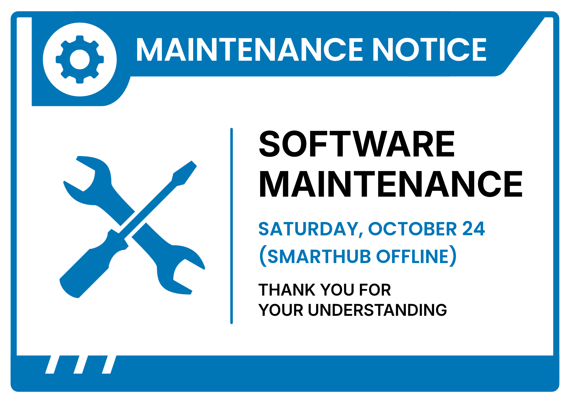 Smarthub software maintenance advisory for October 24, 2026